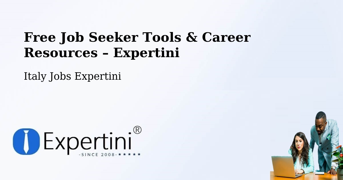 Free Job Seeker Tools & Career Resources – Bessude - Bessude, Italy Jobs Expertini