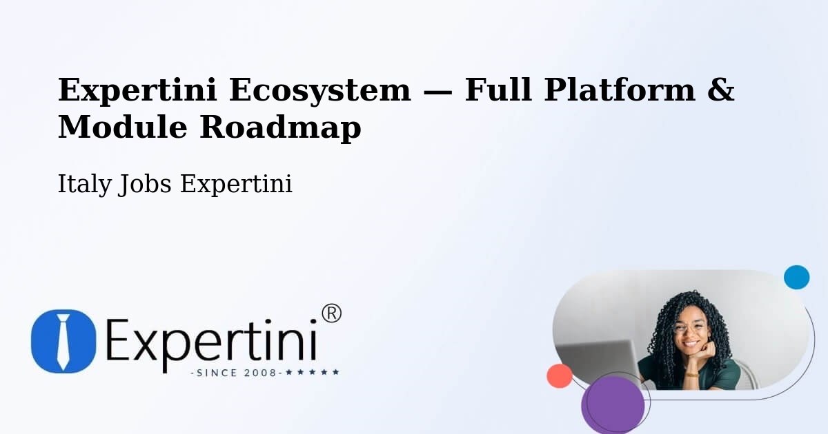 Expertini Ecosystem — Full Platform & Module Roadmap – Bessude